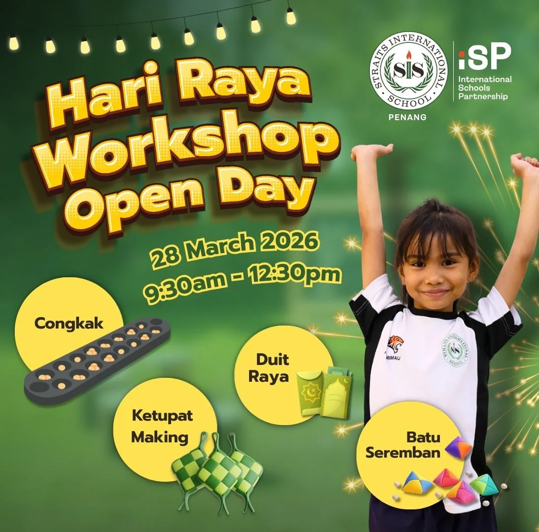 Hari Raya Workshop Open Day in Penang | Straits International School